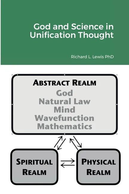 God and Science in Unification Thought - Paperback