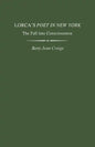 Lorca's Poet in New York: The Fall Into Consciousness - Paperback