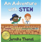 An Adventure with STEM - Hardcover