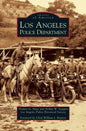 Los Angeles Police Department - Hardcover