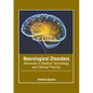 Neurological Disorders: Advances in Medical Technology and Clinical Practice - Hardcover