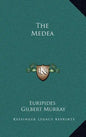 The Medea - Hardcover