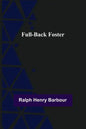 Full-Back Foster - Paperback