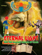 Eternal Light And The Emerald Tablets Of Thoth: The Mystery Of Alchemy And The Quabalah In Relation to The Mysteries Of Time And Space - Paperback