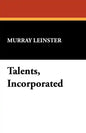 Talents, Incorporated - Paperback