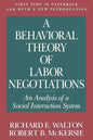 A Behavioral Theory of Labor Negotiations: The Ottoman Route to State Centralization - Paperback