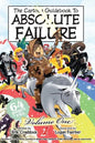 The Cartoon Guidebook to Absolute Failure Book 1 - Paperback