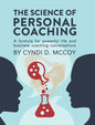 The Science of Personal Coaching - Hardcover
