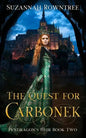 The Quest for Carbonek - Paperback