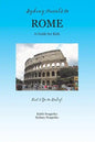 Sydney Travels to Rome: A Guide for Kids - Let's Go to Italy Series! - Paperback