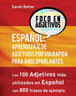 Espanol: Aprendizaje De Adjetivos por Via Rapida para Angloparlantes: Los 100 adjetivos mas usados en espanol con 800 frases de ejemplo - Paperback