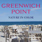 Greenwich Point Nature In Color - Paperback