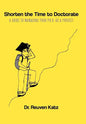 Shorten the Time to Doctorate: A Guide to Managing your Ph.D. as a Project - Hardcover