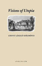 Visions of Utopia - Paperback