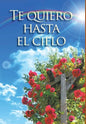 Te quiero hasta el cielo - Hardcover
