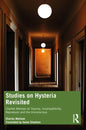 Studies on Hysteria Revisited: Charles Melman on Trauma, Incompatibility, Repression and the Unconscious - Paperback