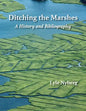 Ditching the Marshes: A History and Bibliography - Paperback
