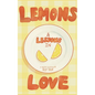 Lemons & Lessons in Love - Paperback