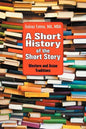 A Short History of the Short Story: Western and Asian Traditions - Paperback