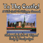 To The Castle! A Kid's Guide To Helsingør, Denmark - Paperback