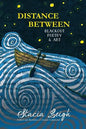 Distance Between: Blackout Poetry and Art - Paperback