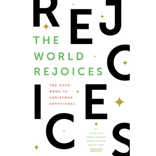 The World Rejoices: The Good News of Christmas Devotional - Paperback
