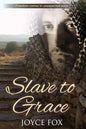 Slave to Grace - Paperback