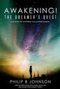 Awakening! The Dreamer's Quest: Five Gates That Will Determine Your Ultimate Purpose - Hardcover