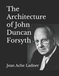 The Architecture of John Duncan Forsyth - Paperback