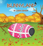 Bunnyland 4 - Hardcover