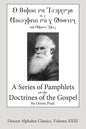 A Series of Pamphlets on the Doctrines of the Gospel (Deseret Alphabet edition) - Paperback