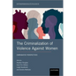 The Criminalization of Violence Against Women: Comparative Perspectives - Hardcover