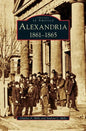 Alexandria: 1861-1865 - Hardcover