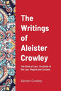 The Writings of Aleister Crowley: The Book of Lies, The Book of the Law, Magick and Cocaine - Paperback