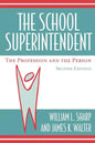 The School Superintendent: The Profession and the Person - Paperback