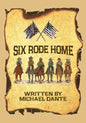 Six Rode Home - Paperback