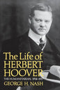 The Life of Herbert Hoover: The Humanitarian, 1914-1917 - Paperback