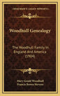 Woodhull Genealogy: The Woodhull Family In England And America (1904) - Hardcover