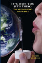 It's Not You (it's them): a Guide to Your Perfect Bubble - Paperback