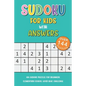 Sudoku For Kids With Answers: 4x4 Sudoku Puzzles For Beginners, Elementary School Good Logic Challenge - Paperback