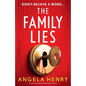 The Family Lies: An addictive psychological thriller packed with twists - Paperback
