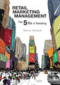 Retail Marketing Management: The 5 Es of Retailing - Paperback