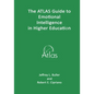 The ATLAS Guide to Emotional Intelligence in Higher Education - Paperback