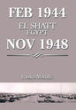 Feb 1944 El Shatt Egypt Nov 1948 - Hardcover
