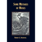Some Mistakes of Moses - Paperback