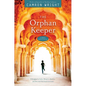 The Orphan Keeper - Hardcover