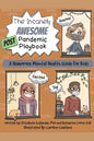 The Insanely Awesome POST Pandemic Playbook: A Humorous Mental Health Guide For Kids - Paperback