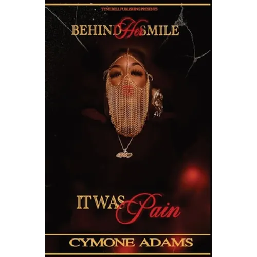 Behind Her Smile Was Pain - Paperback