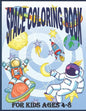 Space Coloring Book for Kids Ages 4 - 8: Fantastic Outer Space Coloring Pages For Kids 4 - 8 with Planets, Astronauts, Space Ships, Rockets And The So - Paperback