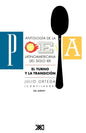 Antologia de La Poesia Latinoamericana del Siglo XX. El Turno y La Transicion - Paperback